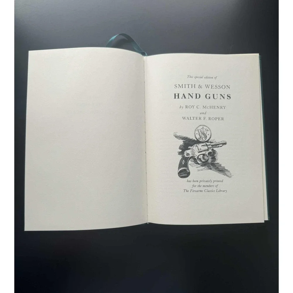 Smith & Wesson Hand Guns By Roy C. McHenry year 1997